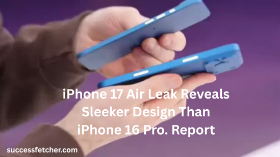 iPhone 17 Air dummy unit reveals sleek ultra-thin design